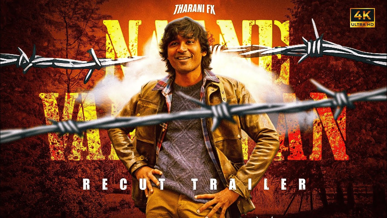Naane Varuvean Recut Trailer | Dhanush | Tharani Fx | 4K 