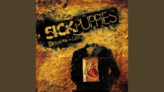 Video thumbnail of "Sick Puppies - Deliverance"