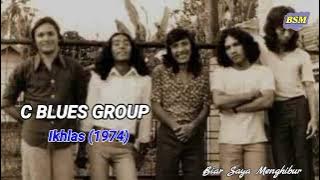 LAGU JADUL -  C BLUES GROUP // IKHLAS