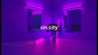 chrishan - sin city ( slowed   reverb )