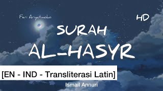 EN - IND Al-Hasyr Syaikh Ismail Annuri HD