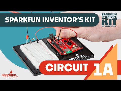 Circuit 1A: SparkFun Inventor's Kit for MicroPython