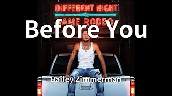 Bailey Zimmerman - Before You (audio) Bailey Zimmerman - Before You (audio)