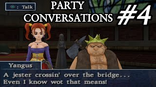 Dragon Quest 8 - All Party Conversations Part 4 - Maella Abbey, Ruined Abbey
