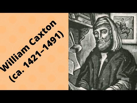 Video: Mengapa william caxton penting?