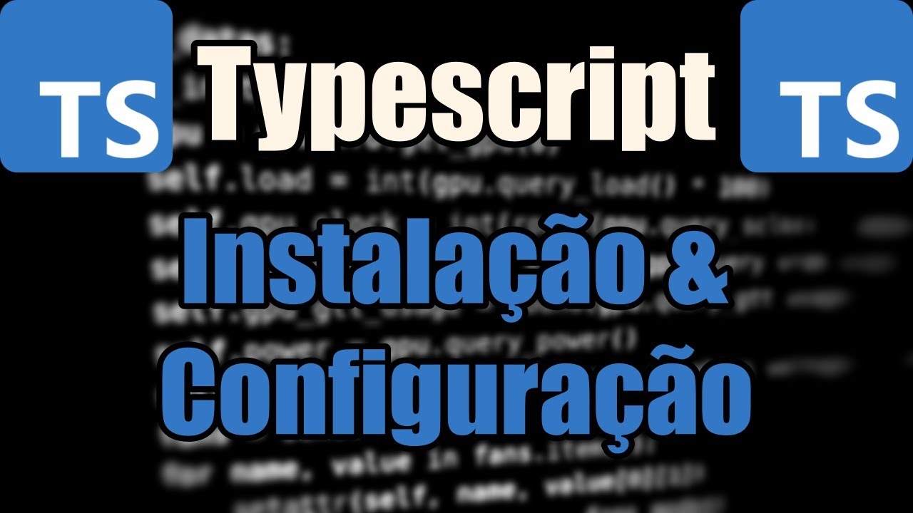Typescript: APRENDA a instalar e configurar - YouTube