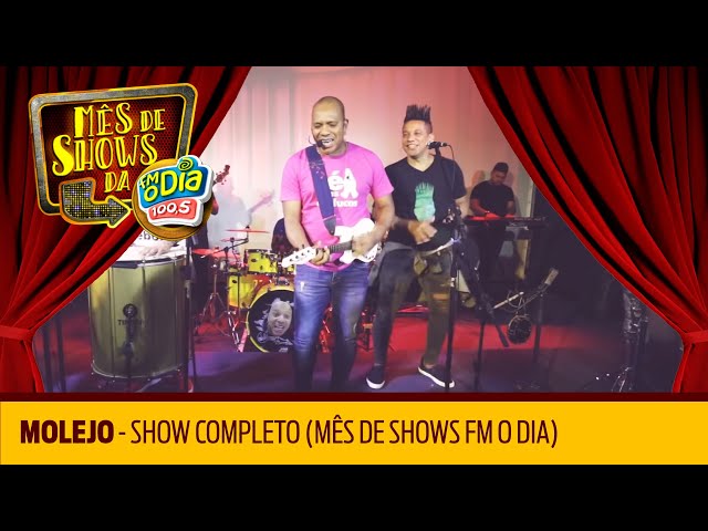 Molejo - Show Completo (Mês de Shows da FM O Dia) class=