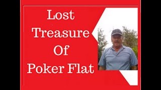 Lost Treasure Of Poker Flat