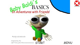 Baby Baldis Basics In Adventure With Friends Baldis Basics Mod