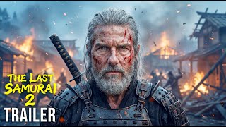 The Last Samurai 2 Warriors Unite 2026 Tom Cruise, Keanu Reeves Concept Trailer