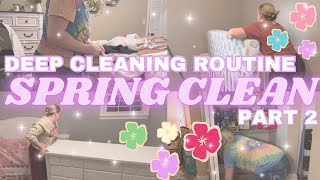 SPRING CLEAN Part 2| Deep Cleaning Motivation | Declutter & Organize W/Me