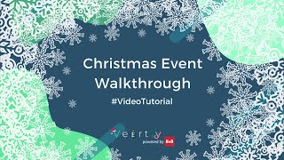Christmas event walkthrough (Veertly Tutorial)