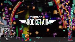 Swatch Rocket Air 2019 - 10th Anniversary - Teaser