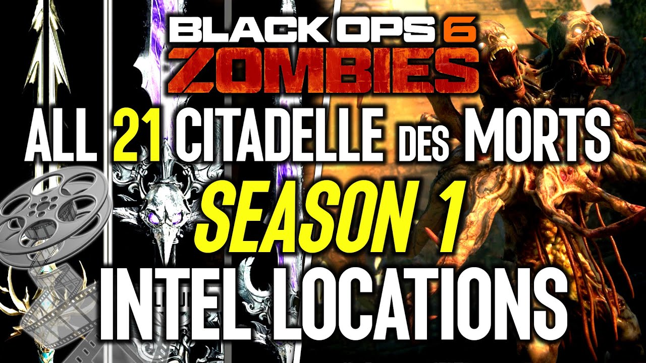 ALL CITADELLE Des MORTS INTEL LOCATIONS Black Ops 6 ZOMBIES