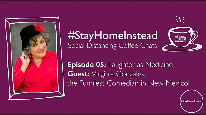 #StayHomeInstead Chats E05: Laughter Like Medicine...