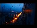 Deep Sleep Fast, Calm Mind, Rainy City Window at Night with Heavy Rain Sounds Relaxing Ambience!!!
