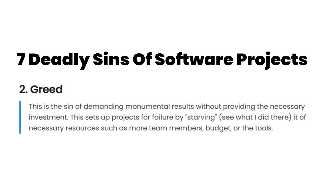 7 Deadly Sins Of Software Projects | Greed