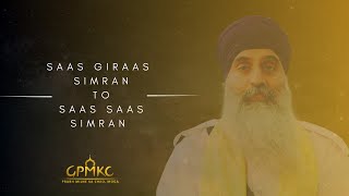 How and when to go from Saas Giraas Simran to Saas Saas Simran