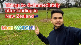 Things You Must Do Immediately After Landing in NZ | Vlog-18