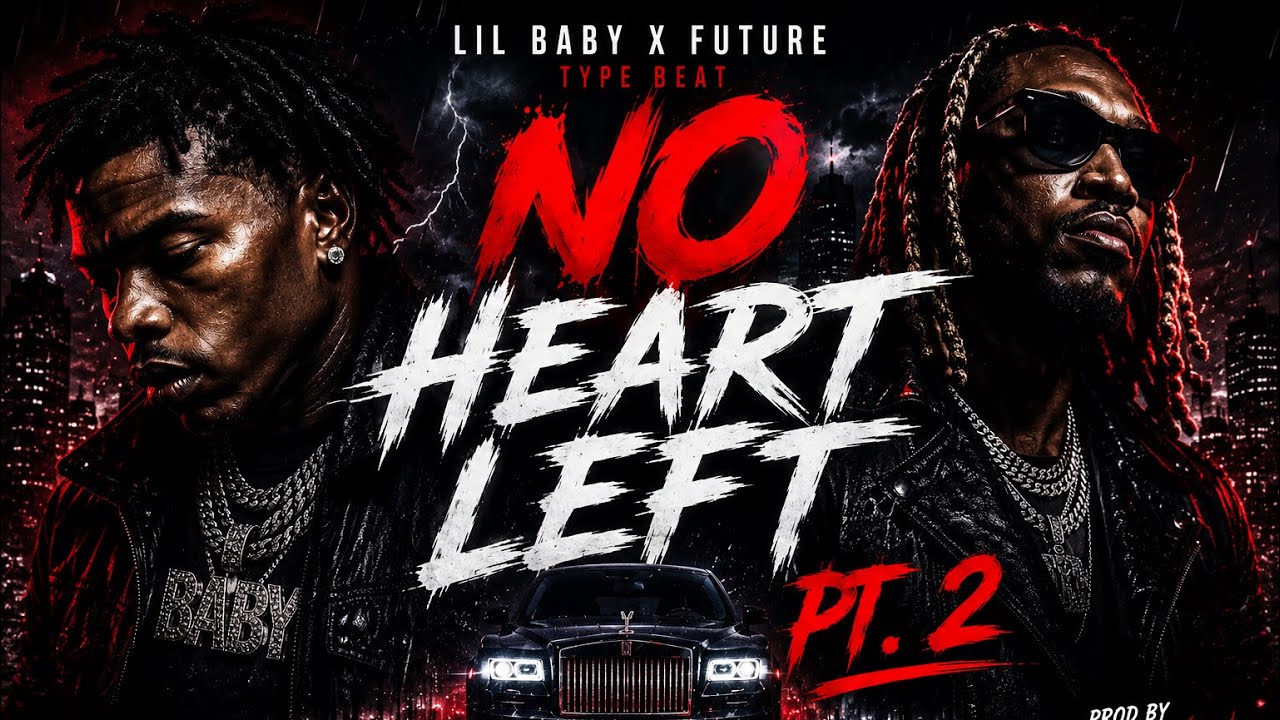 Lil Baby x Future Type Beat – “No Heart Left PT. 2” | Dark Melodic