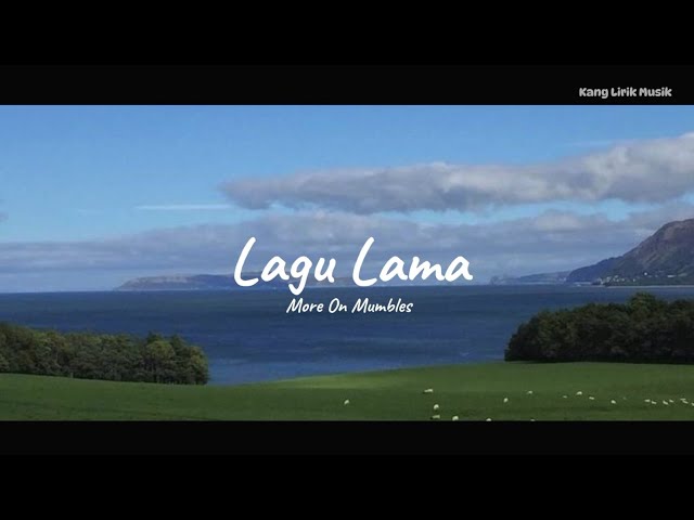 Lagu Lama - More On Mumbles | Lirik Musik Indonesia class=