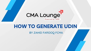 How to generate UDIN? – A practical guide by ICMA Pakistan’s TSPD Department