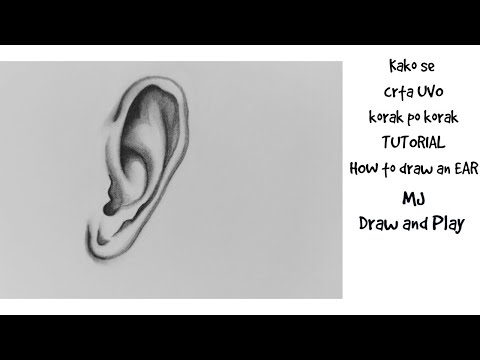 Video: Kako Korak Po Korak Crtati Ljudsko Uho Olovkom