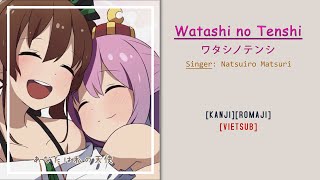 【Vietsub】 Watashi no Tenshi『ワタシノテンシ』/ HoneyWorks | Cover | Natsuiro Matsuri