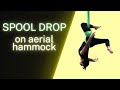 Aerial hammock drop tutorial spool drop