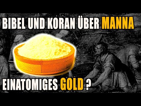 Video: Woraus wurde Manna vom Himmel gemacht?