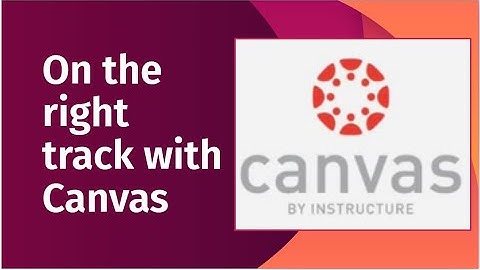 Getting Started with Canvas