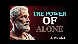 Stay Alone Until You Master Yourself | Stoic Philosophy