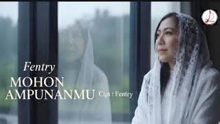 Fentry  Mohon Ampunanmu    Musik 