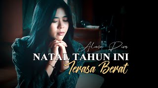Natal Tahun Ini Terasa Berat - Aluna Pier || Lagu Natal Terbaru 2025(Official Music Video)