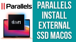 How To Install Windows 11 ARM Parallels To External SSD Drive (macOS M1 Mac)