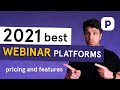 2021 best WEBINAR PLATFORMS (pricing and features breakdown)