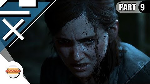 The Last Of Us 2 Part 9 Walkthrough #TLOU2 #EataJoke #EataJokeMedia
