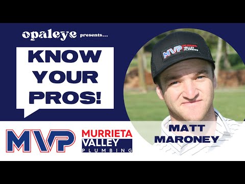 Know Your Pros: Matt Maroney of Murrieta Valley Plumbing