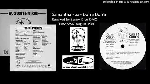 Samantha Fox   Do Ya Do Ya DMC remix by Sanny X August 1986