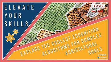 eCognition Webinar: Explore the coolest eCognition algorithms for complex agricultural Goals