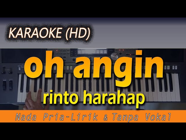 Karaoke OH ANGIN | Nada Pria - Rinto Harahap - Lirik Tanpa Vokal class=