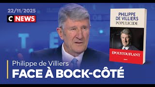 Philippe de Villiers - Face à Bock-Côté / 22 novembre 2025 (CNews)