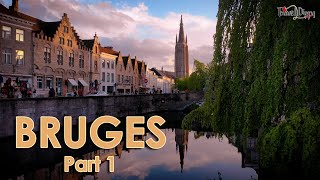 Bruges  Belgium | Episode 24