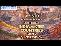 PART 2 | 9th Std Civics Ch. 5 – India and Other Countries | Quick Revision | SSC | GALAXY CLASSES