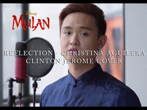 Reflection - Christina Aguilera (Clinton Jerome & Sylvia Wong Cover)