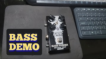 Fire Bass Pusher | Dirty/Clean | Preamp