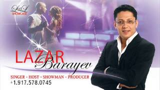 Lazar Barayev 2013 - Svadebnaya Pesnya (New)