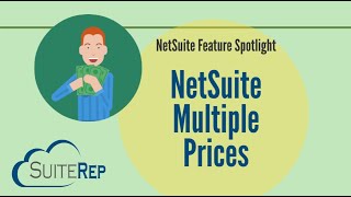NetSuite Multiple Prices