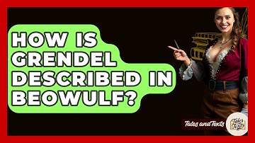 How Is Grendel Described In Beowulf? - Tales And Texts
