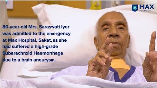 Treatment for High Grade Subarachnoid Haemorrhage │Patient Success Story │Max Hospital, Saket screenshot 5